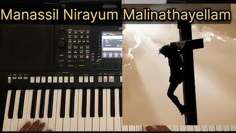 Manassil Nirayum Malinathayellam Keyboard version | Syromalabar | Hollymass | Yamaha Psr S-775