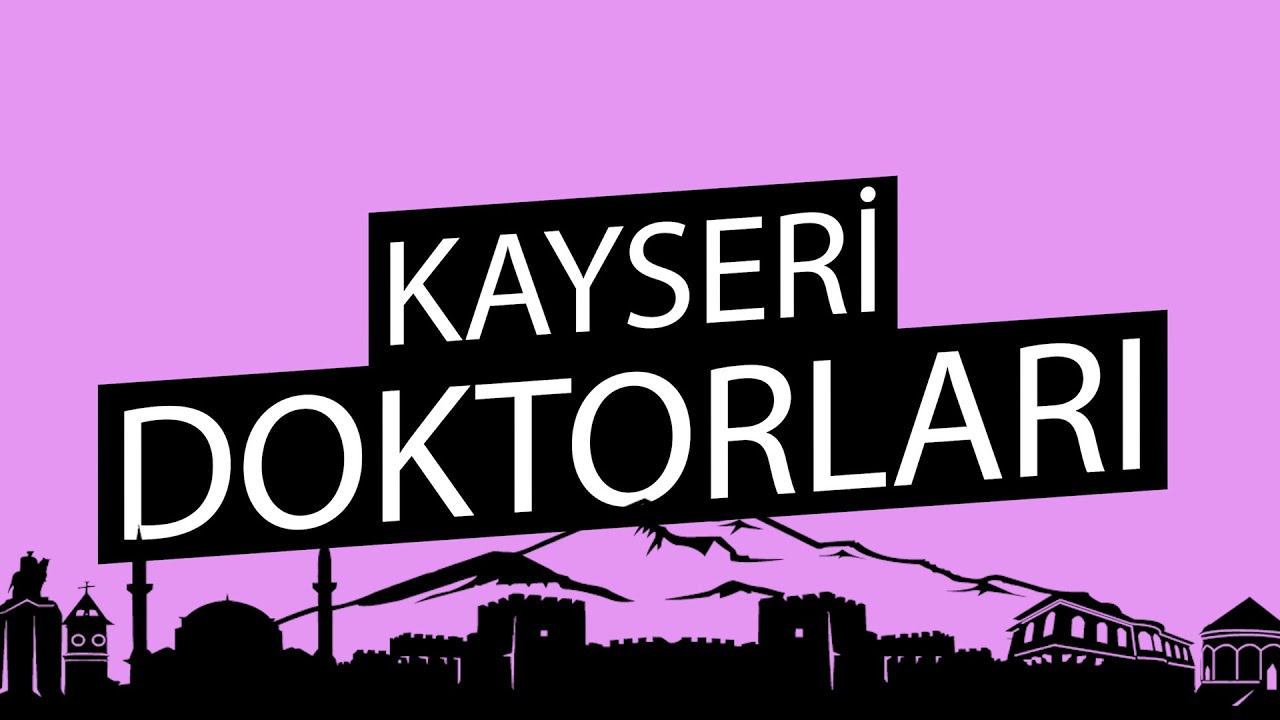 kayseri erciyes kadin dogum doktorlari