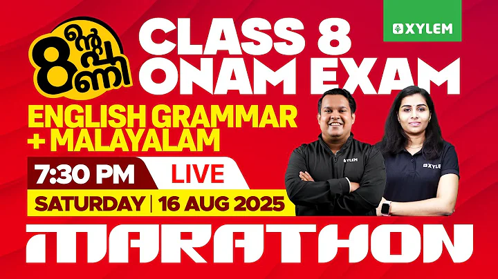 Class 8 Onam Exam: English Grammar + Malayalam Marathon | Xylem Class 8