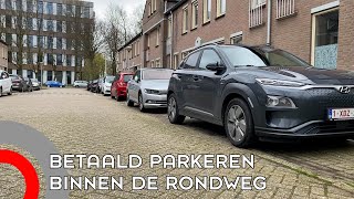 Betaald parkeren overal binnen de Ring eind 2025 ingevoerd Betaald parkeren overal binnen de Ring eind 2025 ingevoerd