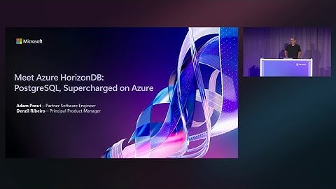 Azure HorizonDB: Deep Dive into a New Enterprise-Scale PostgreSQL | BRK127