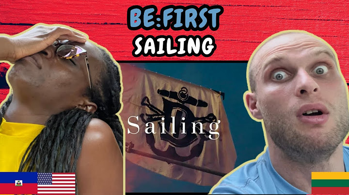 REACTION TO BE:FIRST - Sailing (Official MV) (ONE PIECE LOG: FISH-MAN ISLAND SAGA Ending Theme)