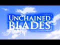 Unchained Blades REXX Intro - UNBREAKABLE by Nana Mizuki (HD)
