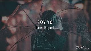Watch Luis Miguel Soy Yo video