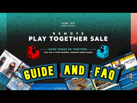 Remote Play Together Sale With Guide & Explanations + Steam Midweek Madness Sale