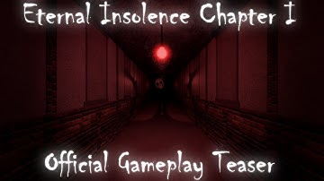 Eternal Insolence Chapter I: Aberration - Gameplay Teaser