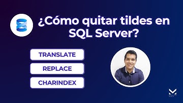 ¡Aprende a limpiar tildes en SQL Server fácil y rápido! 💪