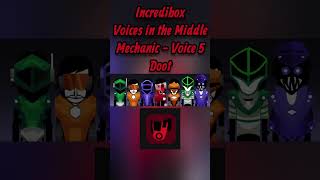 Mechanic Voice 5 - Doot | Incredibox Voices In The Middle