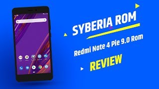 Official Syberia Pie 9 0 For Redmi Note 4