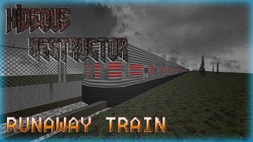 Hideous Destructor | Runaway Train | No Failure Run