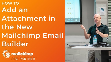✔️ How to Add an Attachment in the New #Mailchimp Email Builder