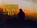 Where Eagles Fly (1986)