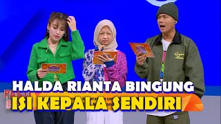 AYU DAN HALDA KEASIKAN, WENDI TERASINGKAN (2/4) PASTI BISA