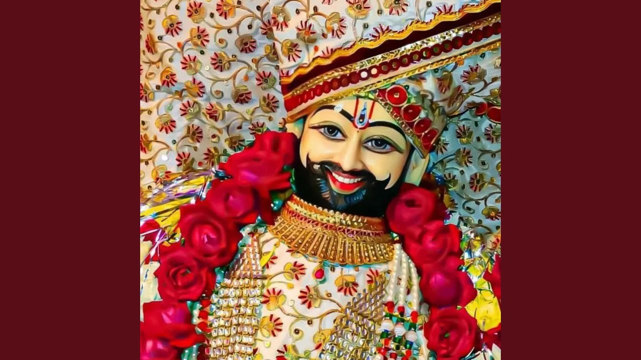 Hore Mhara Baba Khatu Shyam