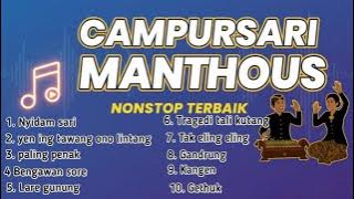 TANPA IKLAN 🚫 FULL ALBUM Manthous Terbaik 🎶 Campursari Klasik Jawa Nostalgia Pengantar Tidur/Santai