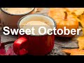 Sweet October - Happy Autumn Jazz Coffee Shop Background Music