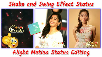 Trending photo shake and Swing effect status editing in alight motion🔥