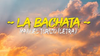 La Bachata (Letra/Lyrics) ~ Fly You