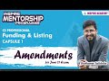 Funding Amendments for August 2021 || Shubhamm Sukhlecha