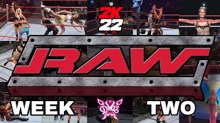 WWE 2K22 - RAW Diva's Universe: (week 2)