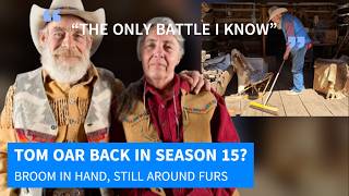Tom Oar coming back for Season 15 of Mountain Men