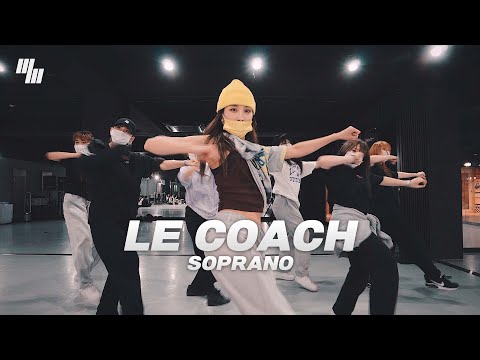 Soprano - Le Coach  Dance | Choreography by 성윤주 <strong>YOON</strong> JU | LJ DANCE <strong>STUDIO</strong> 분당댄스학원 엘제이댄스 안무 춤