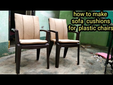 Watch This Video On How To Make Sofa Cushions For Plastic Chairs