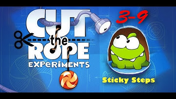 Cut the Rope Experiments 3-9 Walkthrough - Sticky Steps