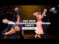 2024 wdsf world championship standard under 21 semifinal and final  wuhan chn