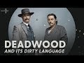 Did the people of Deadwood really swear that much?