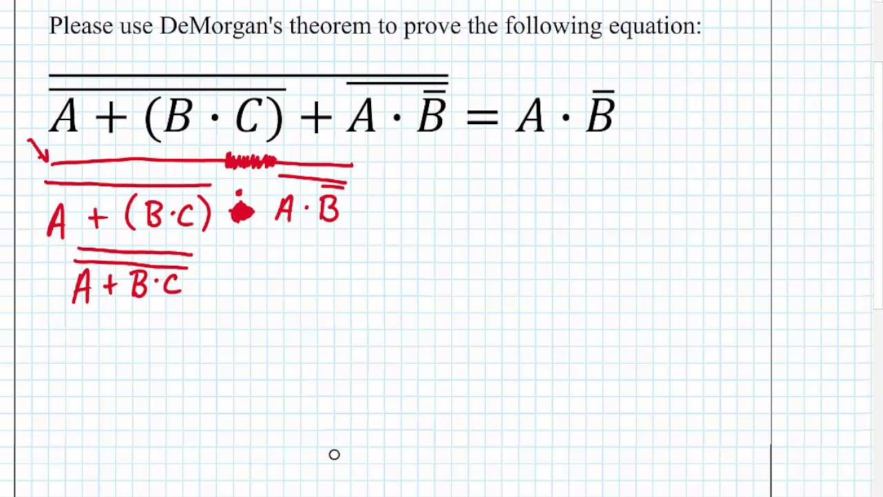 ECE 100 05 DeMorgan's Theorem Example - YouTube