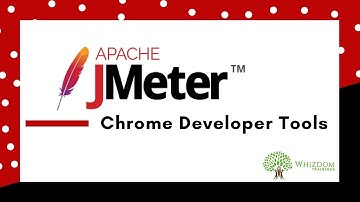 Chrome Developer Tools | JMeter Training Beginners Tutorial