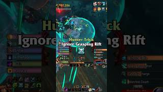 Hunter Trick Ignore Grasping Rift In Theater Of Pain