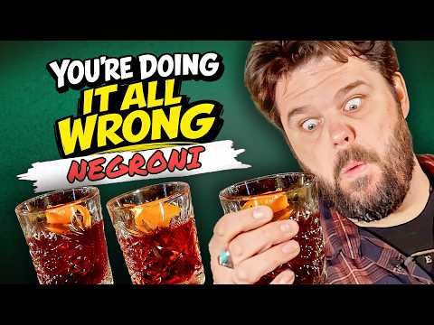 You're Doing It All Wrong - How To Make A Negroni