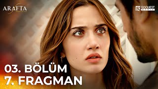 Arafta 3. Bölüm 7. Fragmanı Yeni Diziler 2025 Arafta - Türk Dizileri