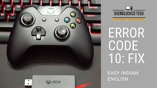 XBox One Wireless Receiver failed to start: Error Code 10