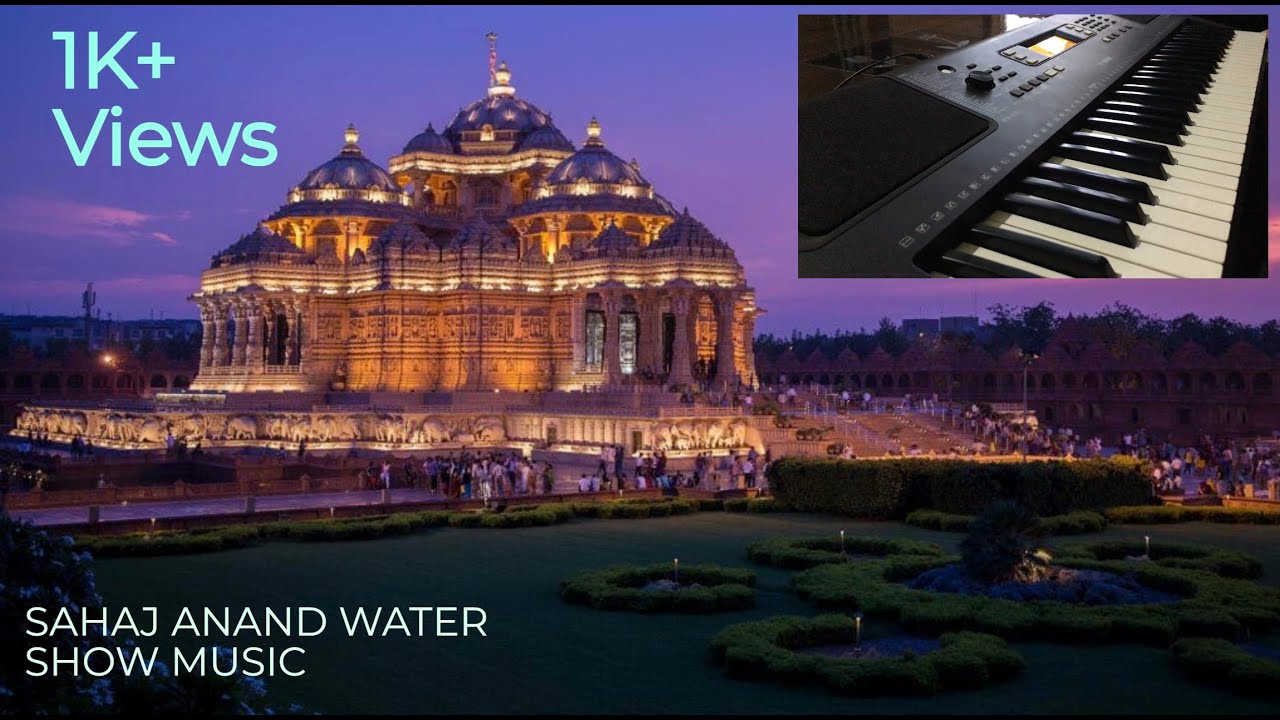 Akshardham temple water show music  akshardham temple  delhi  watershow