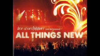 Video thumbnail of "Jesus   True Worshippers"