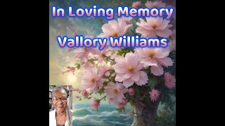 Vallory Williams 1 Year Memory Tribute   The Life of Cheryl and Chris