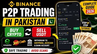 Binance P2P Selling Pakistan 2026 | Complete USDT Sell & Withdraw Guide
