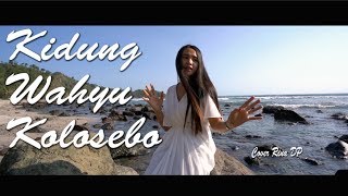 KIDUNG WAHYU KOLOSEBO || COVER RINA DP Feat DEEDEE KA