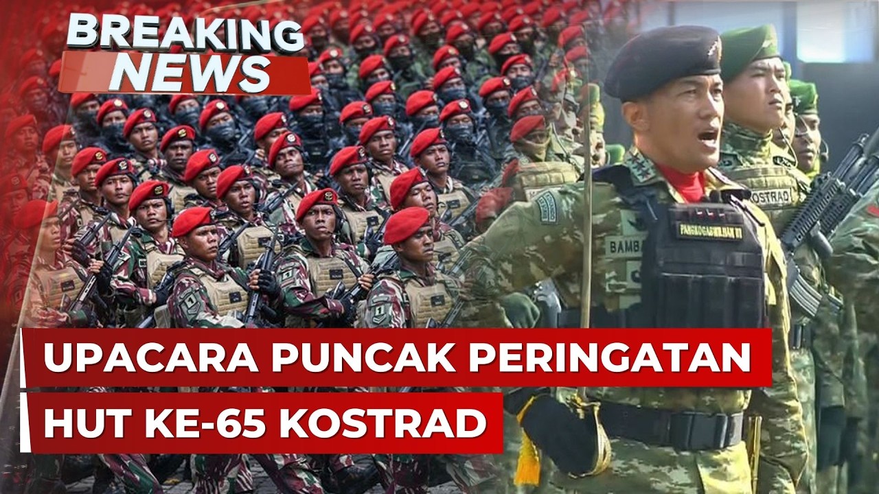 BREAKING NEWS - Upacara Peringatan HUT ke-65 Kostrad