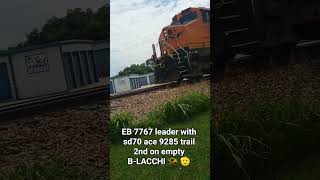 EB 7767 leader with sd70 ace 9285 trail 2nd on empty B-LACCHI 📯 🫡