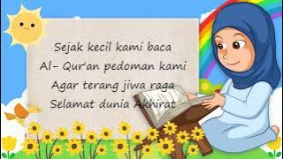 Sejak Kecil Kami Baca Al Quran (Lirik) | MARS TKA TPA - Vocal oleh SHEMA