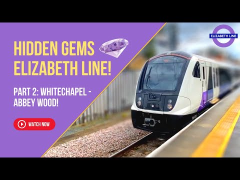 Crossrail: A Complete Guide To EVERY NEW STATION On The Elizabeth Line - Part Two