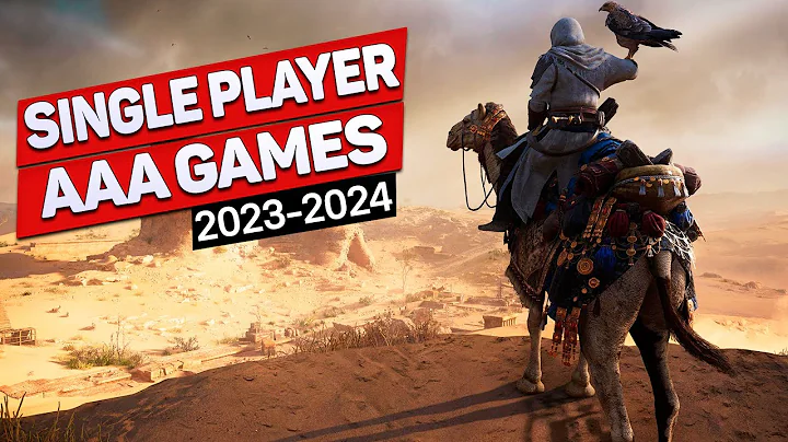 20 New single player AAA Games 2023-2024 - 天天要闻