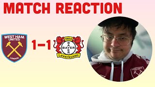 THE EFFORT WAS THERE | WEST HAM 1-1 BAYER LEVERKUSEN (1-3) | LATE NIGHT MATCH REACTION