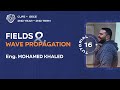 Fields || Section 16 || Eng. Mohamed Khaled