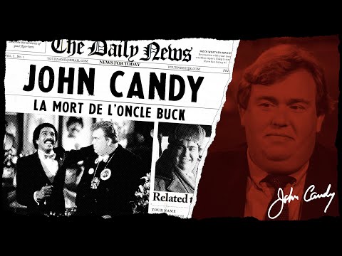 JOHN CANDY - La mort de l&rsquo;oncle Buck
