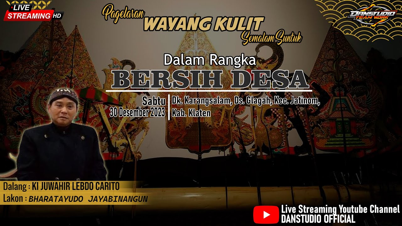 🔴Live Wayang Kulit KI JUWAHIR LEBDO CARITO 